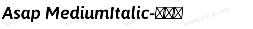 Asap MediumItalic字体转换